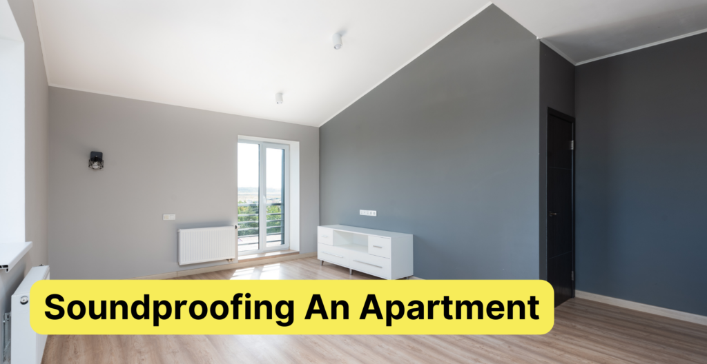 How To Soundproof Apartment Walls (7 Ways That Actually Work!)